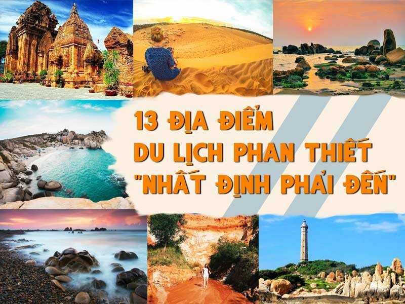 Những địa điểm không thể bỏ lỡ tại Phan Thiết